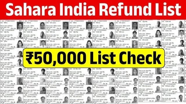 Sahara India Bank Refund List 2025 PDF Download: सहारा इंडिया बैंक रिफंड लिस्ट  हुआ जारी 2025 कैसे चेक करे | सहारा रिफंड पोर्टल Status Check...